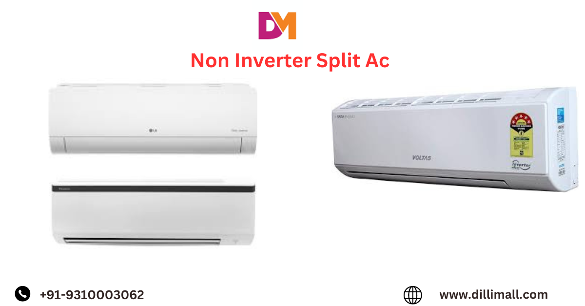  Buy Split Ac | 1.5 Ton Ac | Inverter Ac – Dillimall